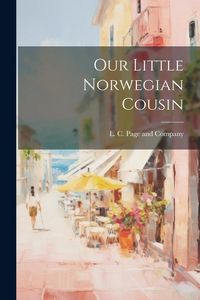 Produktbild: Our Little Norwegian Cousin