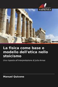 Produktbild: La fisica come base e modello dell'etica nello stoicismo