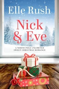 Produktbild: Nick and Eve (North Pole Unlimited, #3)