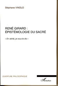 Produktbild: Ren&eacute; Girard : &eacute;pist&eacute;mologie du sacr&eacute;