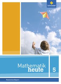 Produktbild: Mathematik heute - Ausgabe 2017 f&uuml;r Bayern
