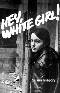 Produktbild: Hey, White Girl!