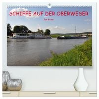 Produktbild: Schiffe auf der Oberweser (hochwertiger Premium Wandkalender 2026 DIN A2 quer), Kunstdruck in Hochglanz