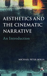 Produktbild: Aesthetics and the Cinematic Narrative