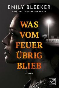 Produktbild: Was vom Feuer &uuml;brig blieb