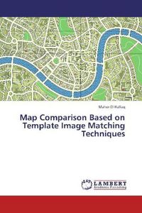 Produktbild: El-Hallaq, M: Map Comparison Based on Template Image Matchin