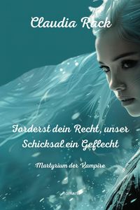 Produktbild: Forderst dein Recht, unser Schicksal ein Geflecht