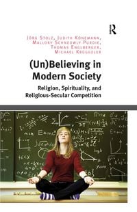 Produktbild: (Un)Believing in Modern Society
