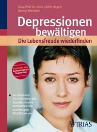 Produktbild: Depressionen bew&auml;ltigen: Die Lebensfreude wiederfinden