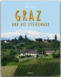 Bild vom Artikel Reise durch Graz und die Steiermark vom Autor Birgitta Siepmann