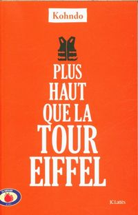Produktbild: Plus haut que la tour Eiffel : carnet d'exil