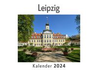 Produktbild: Leipzig (Wandkalender 2024, Kalender DIN A4 quer, Monatskalender im Querformat mit Kalendarium, Das perfekte Geschenk)