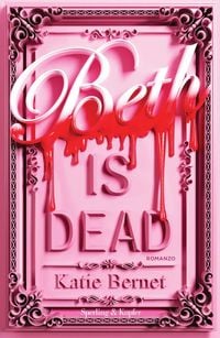Produktbild: Beth is dead. Ediz. italiana