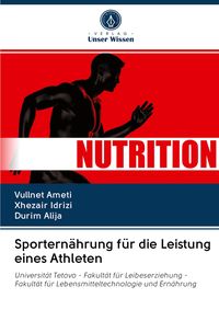 Produktbild: Sportern&auml;hrung f&uuml;r die Leistung eines Athleten