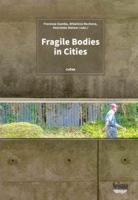 Produktbild: Fragile Bodies in Cities