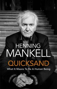 Bild vom Artikel Quicksand vom Autor Henning Mankell