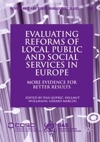 Produktbild: Evaluating Reforms of Local Public and Social Services in Europe