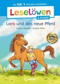 Bild vom Artikel Leselöwen 2. Klasse - Lara und das neue Pferd vom Autor Sabine Giebken
