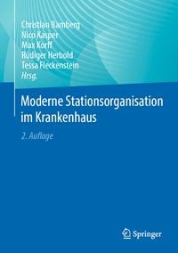 Produktbild: Moderne Stationsorganisation im Krankenhaus