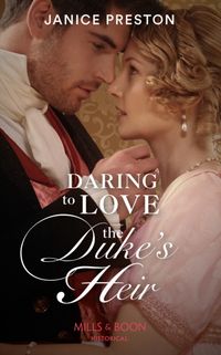 Produktbild: Preston, J: Daring To Love The Duke's Heir