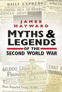 Produktbild: Myths and Legends of the Second World War