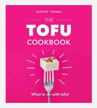 Produktbild: The Tofu Cookbook
