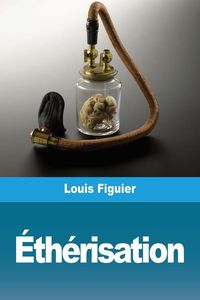 Produktbild: &Eacute;th&eacute;risation