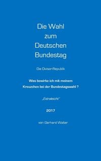 Produktbild: Die Wahl zum Deutschen Bundestag