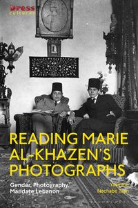 Produktbild: Taan, Y: Reading Marie Al-Khazen's Photographs