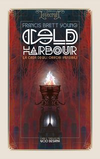 Produktbild: Cold Harbour. La casa degli orrori invisibili