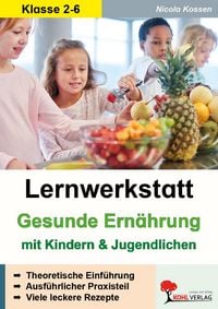 Produktbild: Lernwerkstatt Gesunde Ern&auml;hrung mit Kindern und Jugendlichen