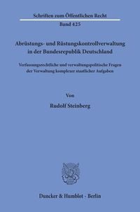 Produktbild: Abr&uuml;stungs- und R&uuml;stungskontrollverwaltung in der Bundesrepublik Deutschland.
