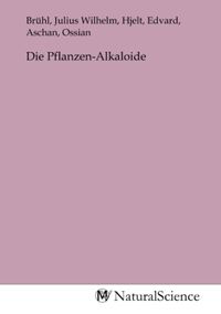 Produktbild: Die Pflanzen-Alkaloide