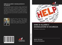 Produktbild: DIME DI ALLARMI E SEGNALAZIONI DI SICUREZZA
