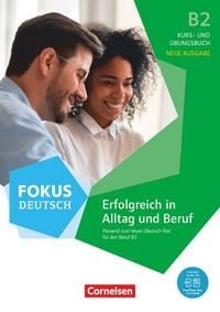 Produktbild: Fokus Deutsch B2 - Erfolgreich in Alltag und Beruf - Kurs- und &Uuml;bungsbuch