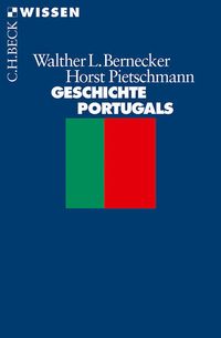 Bild vom Artikel Geschichte Portugals vom Autor Walther L. Bernecker