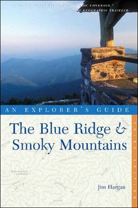 Produktbild: An Explorer's Guide: The Blue Ridge & Smokey Mountains