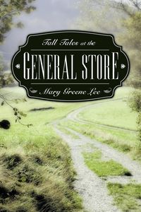 Produktbild: Tall Tales at the General Store