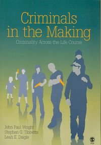 Produktbild: Criminals in the Making: Criminality Across the Life Course