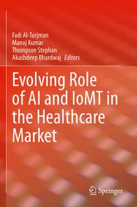 Produktbild: Evolving Role of AI and IoMT in the Healthcare Market