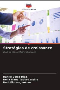 Produktbild: Strat&eacute;gies de croissance