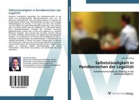 Produktbild: Selbstst&auml;ndigkeit in Randbereichen der Legalit&auml;t
