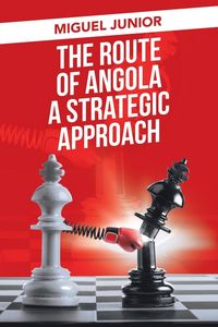 Produktbild: The Route of Angola a Strategic Approach