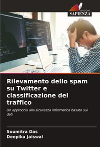 Produktbild: Rilevamento dello spam su Twitter e classificazione del traffico