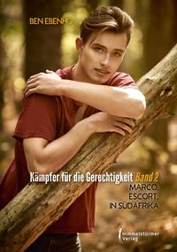 Bild vom Artikel Kämpfer für die Gerechtigkeit. Band 2. vom Autor Ben Ebenho