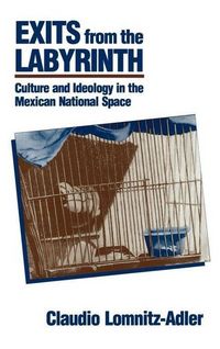 Produktbild: Lomnitz-Adler, C: Exits from the Labyrinth - Culture & Ideol