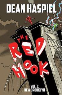Produktbild: Haspiel, D: Red Hook Volume 1: New Brooklyn