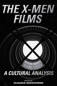 Produktbild: The X-Men Films