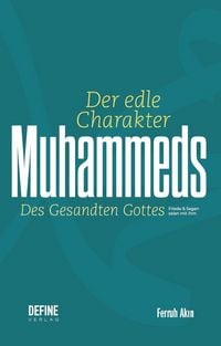 Produktbild: Der edle Charakter Muhammeds