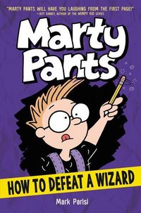 Produktbild: Marty Pants: How to Defeat a Wizard